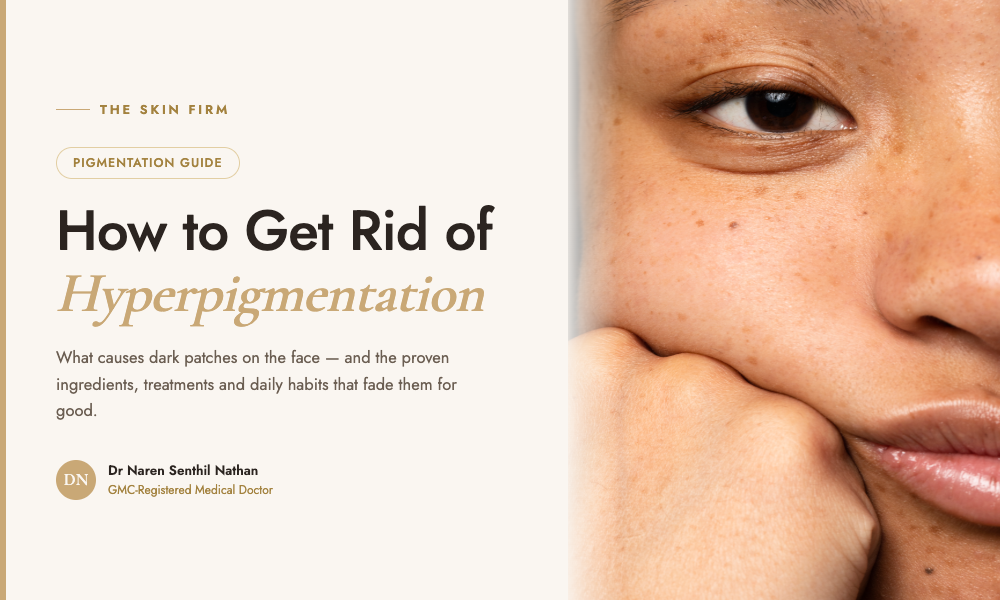 How to Get Rid of Hyperpigmentation on Face